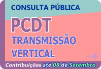 Consulta pública sobre transmissão vertical termina no  dia 8 de setembro