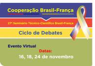 Seminário técnico-científico marca os 30 anos da Cooperação Brasil-França
