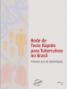 Rede de Teste Rápido para Tuberculose no Brasil