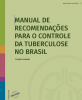 Manual de recomendações para o controle da tuberculose no Brasil
