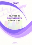 Relatório de monitoramento clínico do HIV