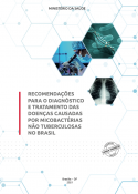 Recomendações para o diagnóstico e tratamento das doenças causadas por micobactérias não tuberculosas no Brasil