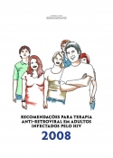 Recomendações para terapia antirretroviral em adultos infectados pelo HIV - 2008