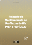 Relatório de Monitoramento de Profilaxias do HIV