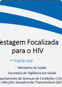 Testagem focalizada para o HIV (Thiago Cherem)