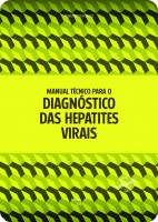 Manual Técnico para o Diagnóstico das Hepatites Virais 