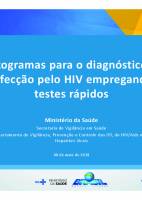 2ª Oficina sobre as estratégias de ampliação do uso e distribuição dos testes rápidos de HIV, sífilis e hepatites B e C no Brasil - Dia 08/05 - 6 - Diagnóstico do HIV (Nazle Veras)