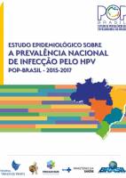 Estudo Epidemiológico sobre a Prevalência Nacional de Infecção pelo Papilomavírus Humano POP-Brasil 2015/2017