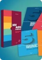 Kit HIV/Aids na Atenção Básica - Material para Profissionais de Saúde e Gestores - 5 passos